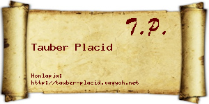 Tauber Placid névjegykártya
